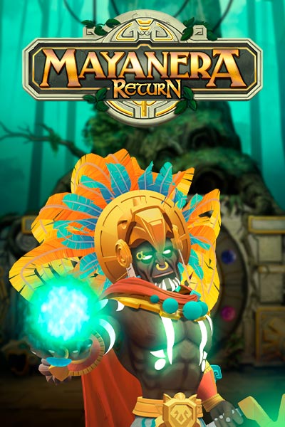 Mayanera Return